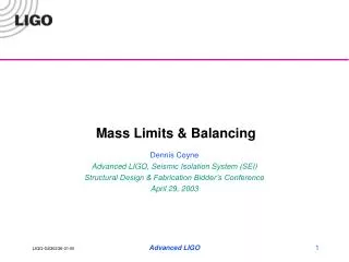 Mass Limits &amp; Balancing