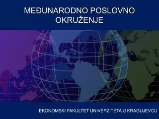 m e unarodno poslovno okru enje