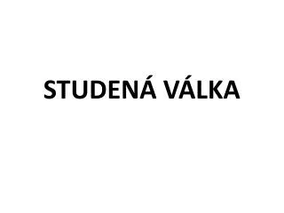 studen v lka