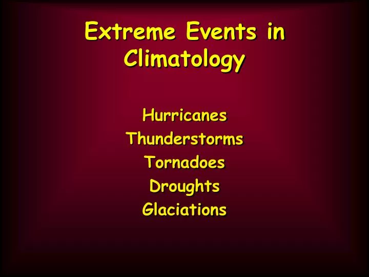 extreme events in climatology
