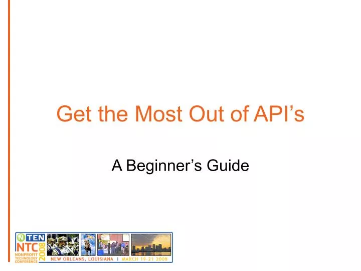 get the most out of api s