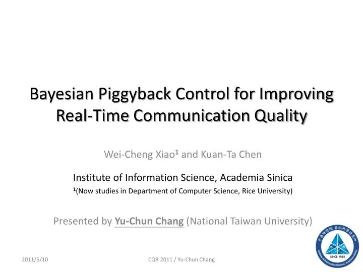 bayesian piggyback control for improving real time communication quality