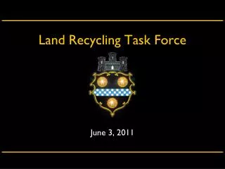 Land Recycling Task Force
