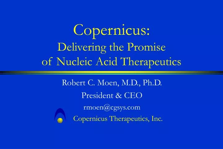 copernicus delivering the promise of nucleic acid therapeutics