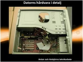 datorns h rdvara i detalj