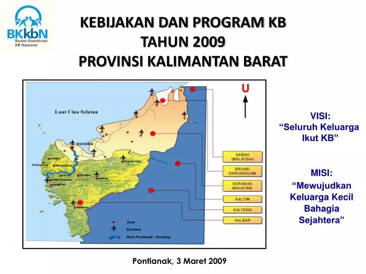kebijakan dan program kb tahun 2009 provinsi kalimantan barat