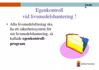 egenkontroll vid livsmedelshantering