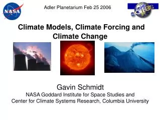 Climate Models, Climate Forcing and Climate Change