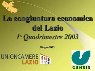 la congiuntura economica del lazio i quadrimestre 2003