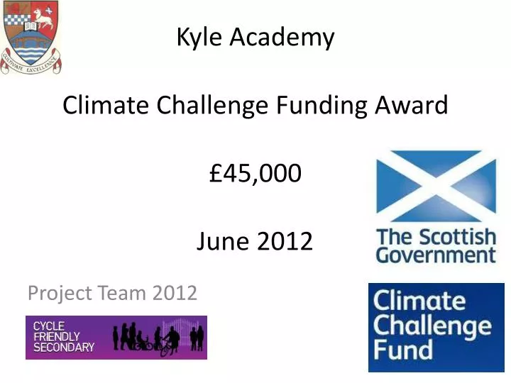 kyle academy climate challenge funding award 45 000 june 2012