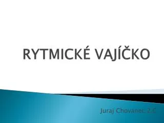 rytmick vaj ko
