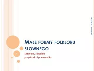 ma e formy folkloru s ownego