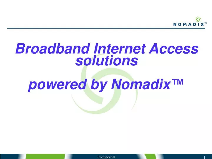 broadband internet access solutions powered by nomadix