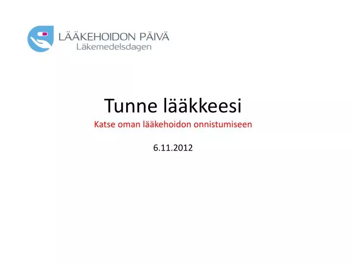 tunne l kkeesi katse oman l kehoidon onnistumiseen 6 11 2012