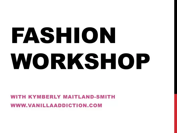 fashion workshop