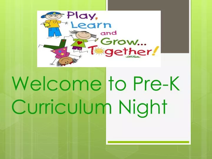 welcome to pre k curriculum night