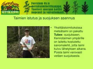 taimien i stutus ja suojuksen asennus