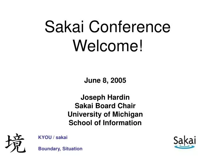 sakai conference welcome