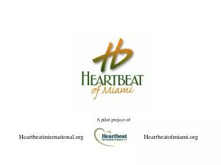 Heartbeatinternational Heartbeatofmiami