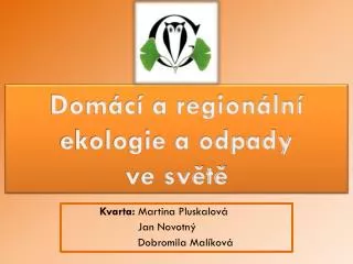 dom c a region ln ekologie a odpady ve sv t