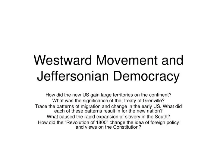 westward movement and jeffersonian democracy