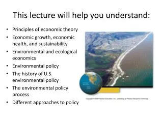 This lecture will help you understand: