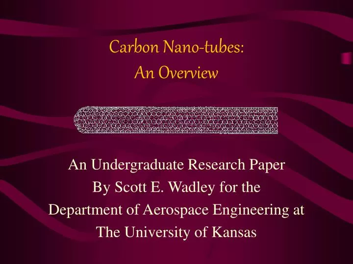carbon nano tubes an overview