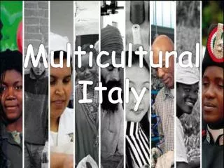Multicultural Italy