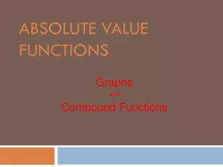 Absolute Value Functions