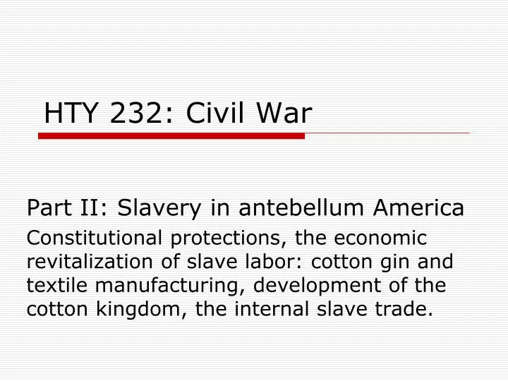 hty 232 civil war