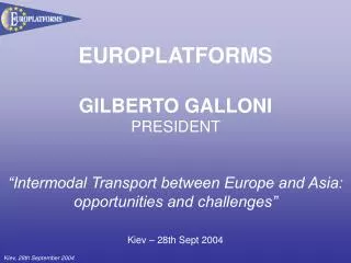 EUROPLATFORMS GILBERTO GALLONI PRESIDENT