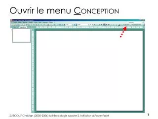 ouvrir le menu c onception
