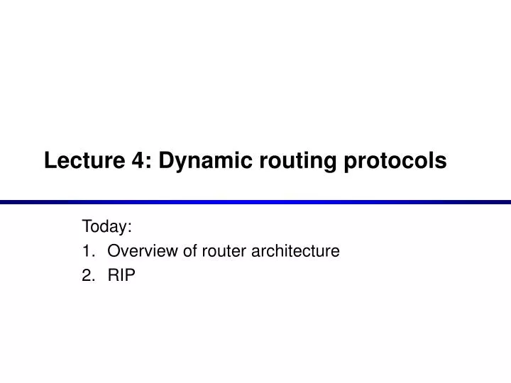 lecture 4 dynamic routing protocols