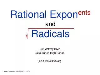 Rational Expon ents and Radicals