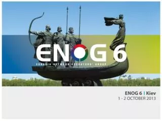 Participants 367 Participants at ENOG 6