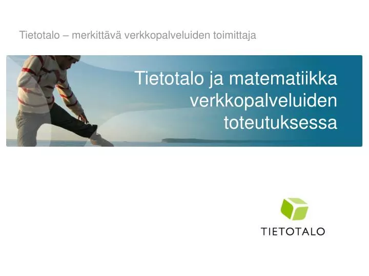 tietotalo merkitt v verkkopalveluiden toimittaja