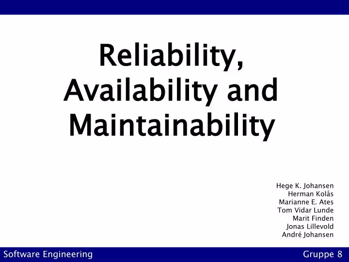 reliability availability and maintainability