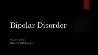 Bipolar Disorder