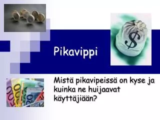 pikavippi