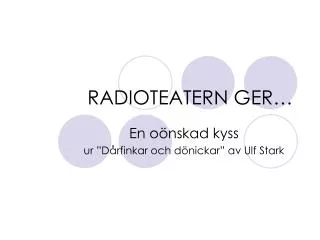 radioteatern ger