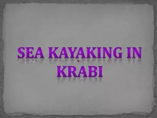 Sea kayaking in krabi