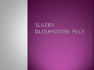 slu by dlouhodob p e