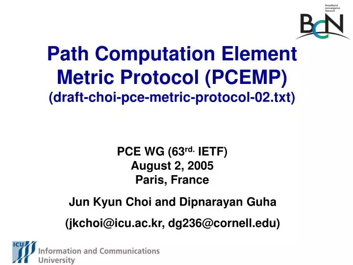 path computation element metric protocol pcemp draft choi pce metric protocol 02 txt