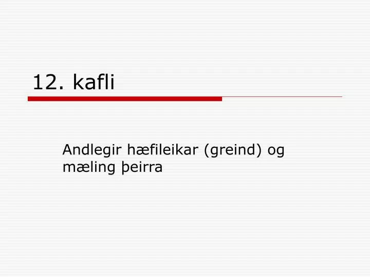 12 kafli