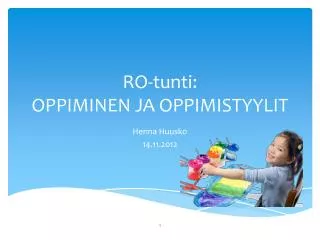 RO-tunti : OPPIMINEN JA OPPIMISTYYLIT