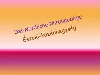 das n rdliche mittelgebirge