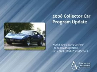 2008 Collector Car Program Update