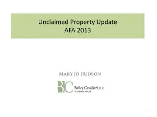 Unclaimed Property Update AFA 2013