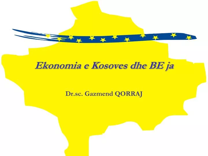 ekonomia e kosoves dhe be ja