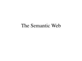 The Semantic Web